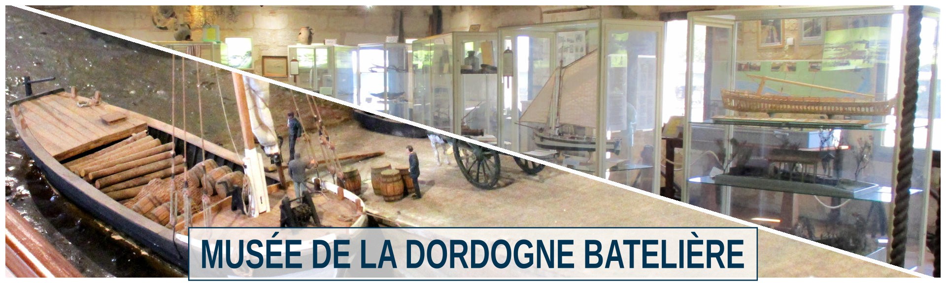 Musée de la Dordogne batelière